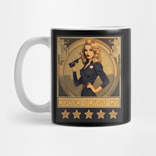 Pin up Girl - Never trust me Mug